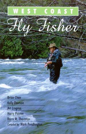 West Coast Fly Fisher: A Celebration of West Coast Flies de Ocean West