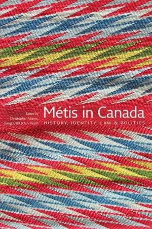 Métis in Canada: History, Identity, Law and Politics de Christopher Adams