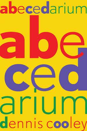 abecedarium de Dennis Cooley