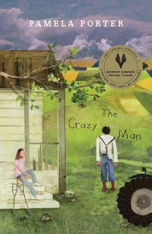 The Crazy Man de Pamela Porter