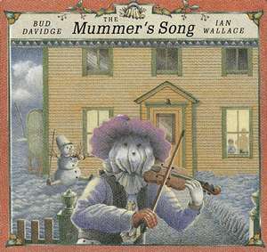 The Mummer's Song de Bud Davidge