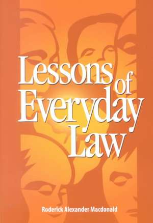 Lessons of Everyday Law de Roderick A. Macdonald