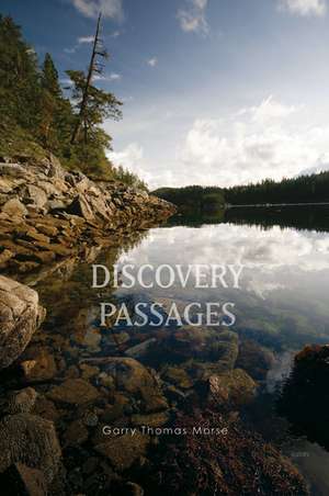 Discovery Passages de Garry Thomas Morse