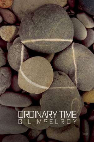 Ordinary Time de Gil McElroy