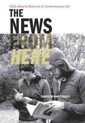 News from Here de Nancy Tousley