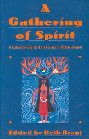 A Gathering of Spirit