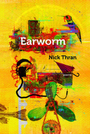 Earworm de Nick Thran