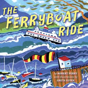 The Ferryboat Ride de Robert Perry