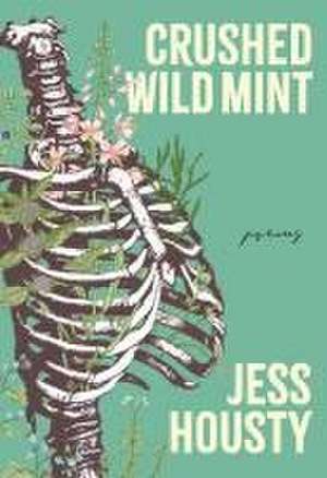 Crushed Wild Mint de Jess Housty