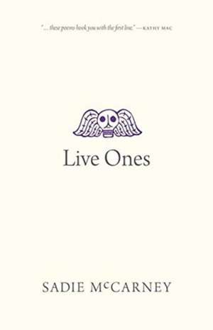 Live Ones de Sadie McCarney