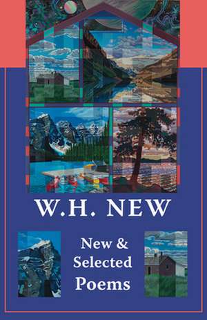 New & Selected Poems de W H New