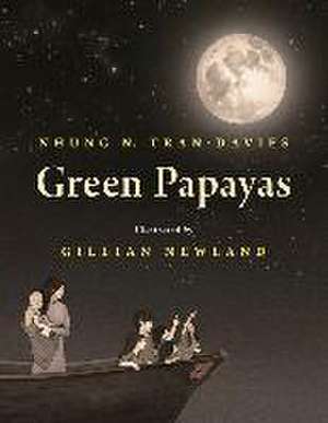 Green Papayas de Nhung Tran Davies