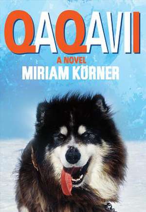 Qaqavii de Miriam Korner