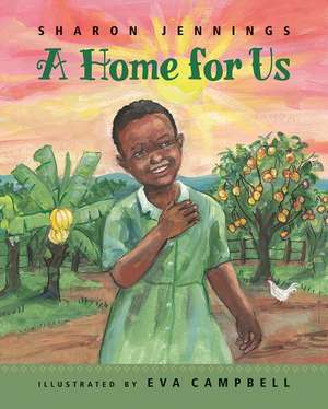 A Home for Us de Sharon Jennings