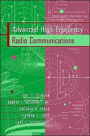 Advanced High-Frequency Radio Communications de Jens C. Ostergaard