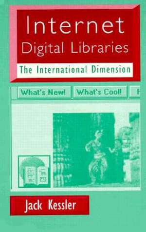 Internet Digital Libraries de Jack Kessler