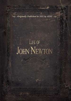 Life of John Newton de American Sunday-School Union of Philadel