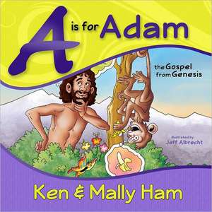 A is for Adam de Ken Ham