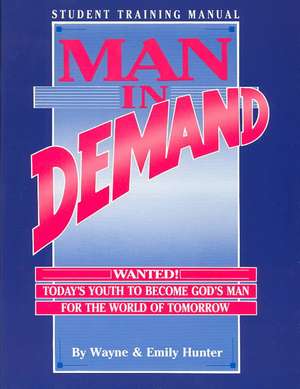 Man in Demand (Student) de Emily Hunter