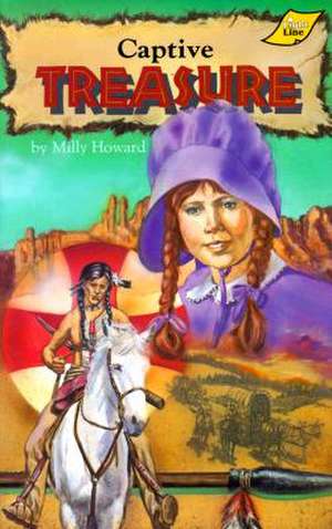 Captive Treasure de Milly Howard