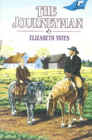 The Journeyman de Elizabeth Yates