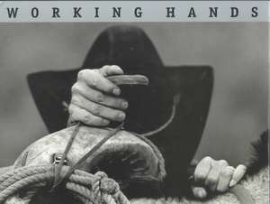 Working Hands de Rick Williams