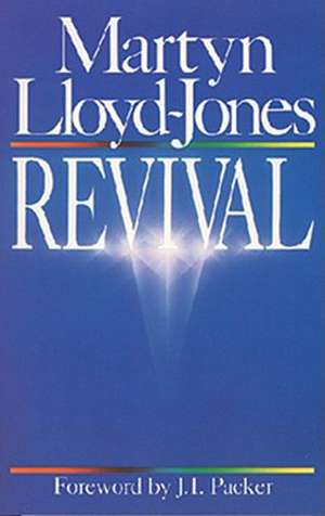 Revival de Martyn Lloyd-Jones