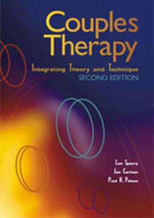 Couples Therapy: "Integrating Theory and Technique" de Len Sperry