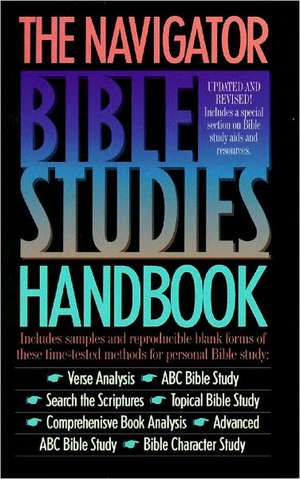 Navigator Bible Studies Handbook de Navigators