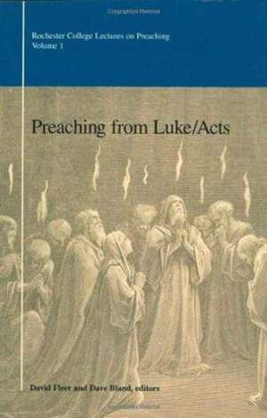 Preaching from Luke/Acts de David Fleer