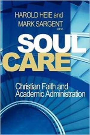 Soul Care de Harold Heie