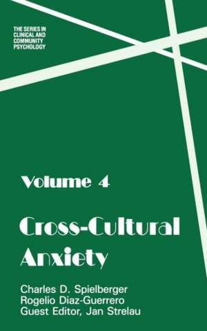 Cross Cultural Anxiety de Charles D. Spielberger