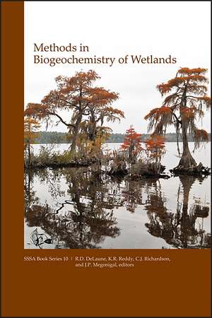 Methods in Biogeochemistry of Wetlands de DeLaune