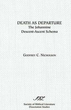 Death as Departure de Godfrey C. Nicholson