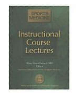 Instructional Course Lectures: Sports Medicine de Mary L. Ireland