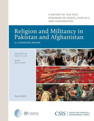 Religion and Militancy in Pakistan and Afghanistan de Mariam Mufti