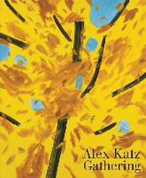 Alex Katz: Gathering de Katherine Brinson