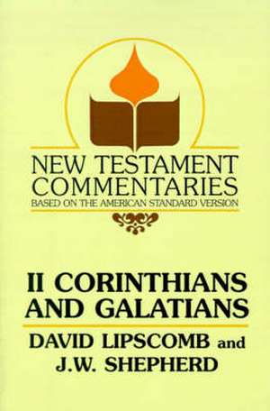 Second Corinthians and Galatians de David Lipscomb