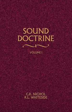 Sound Doctrine de C. R. Nichol