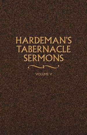 Hardeman's Tabernacle Sermons de N. B. Hardeman