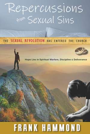 Repercussions from Sexual Sins de Frank Hammond