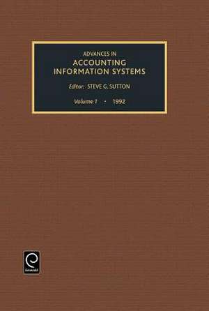 Advances in Accounting Information Systems de Steven G. Sutton