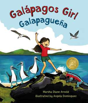 Galápagos Girl / Galapagueña de Marsha Diane Arnold