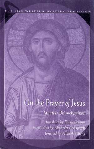 On the Prayer of Jesus de Ignatius Brianchaninov