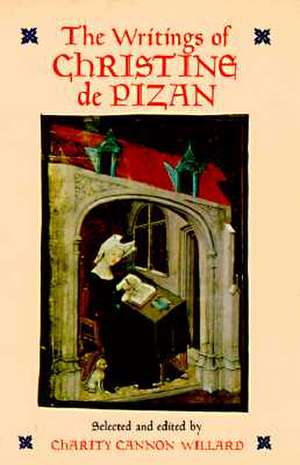 The Writings of Christine de Pizan de Christine De Pizan