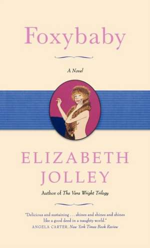 Foxybaby de Elizabeth Jolley