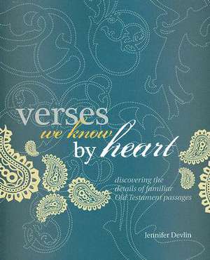 Verses We Know by Heart de Jennifer Devlin