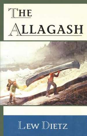 The Allagash de Lew Dietz