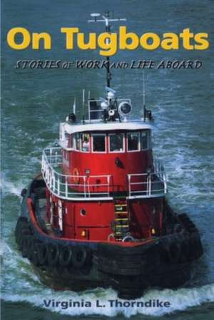 On Tugboats de Virginia L. Thorndike