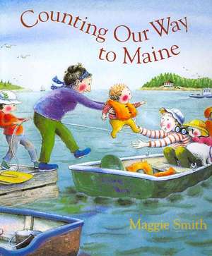 Counting Our Way to Maine de Maggie Smith